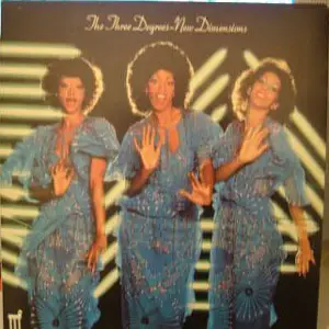 The Three Degrees New Dimensions