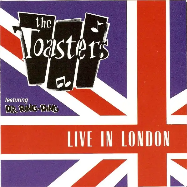 THE TOASTERS FEATURING DR. RING-DING - Live In London - Disque CD