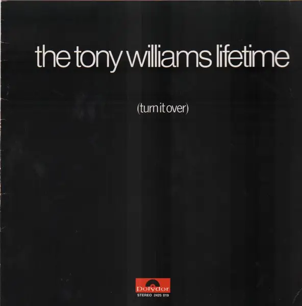 THE TONY WILLIAMS LIFETIME - (Turn It Over) - Disque 33T