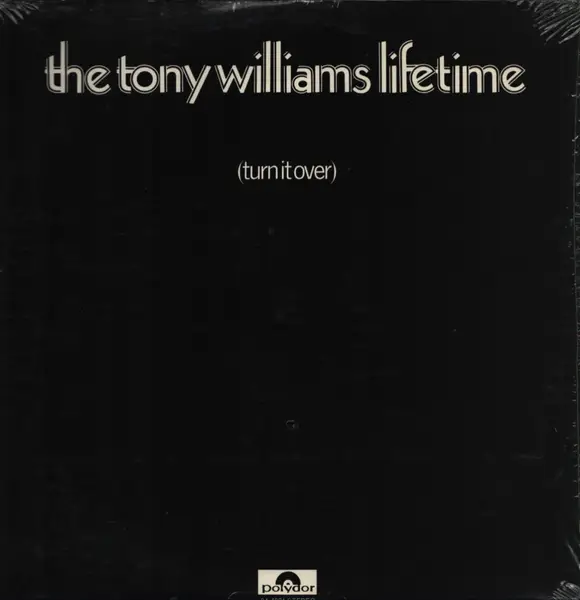 THE TONY WILLIAMS LIFETIME - (Turn It Over) - Disque 33T