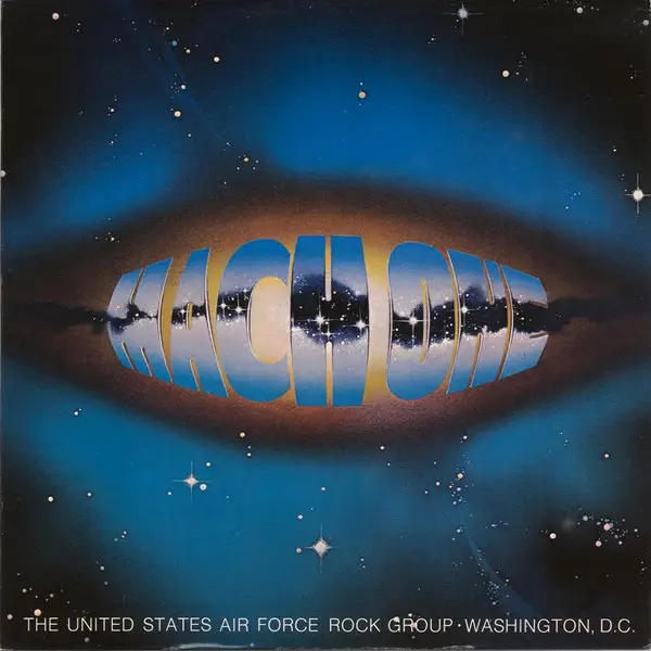 THE U.S. AIR FORCE BAND ROCK GROUP - Mach One - Disque 33T
