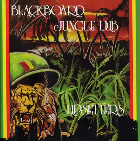 THE UPSETTERS - Blackboard Jungle Dub - Autres