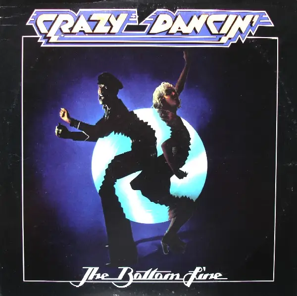 THE BOTTOM LINE - Crazy Dancin' - Disque 33T