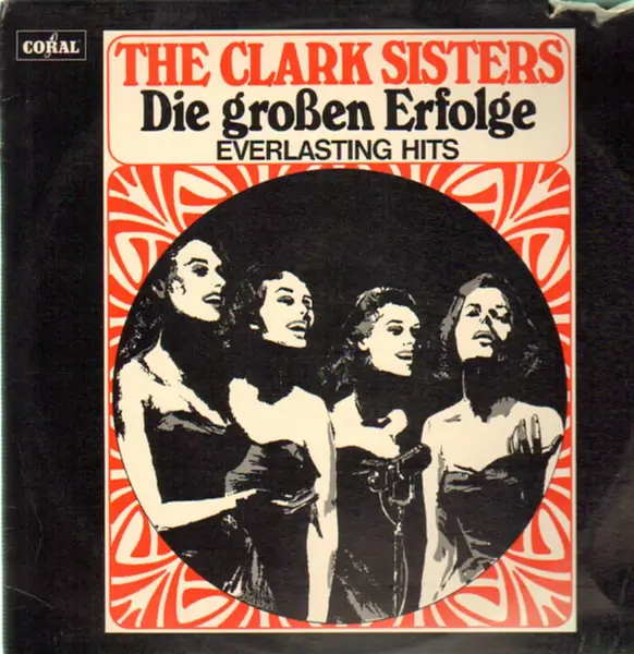 THE CLARK SISTERS - Die großen Erfolge - Everlasting Hits - Disque 33T