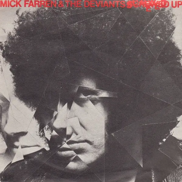 The Deviants Screwed Up