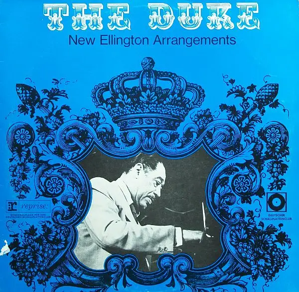 THE DUKE ELLINGTON ORCHESTRA, DUKE ELLINGTON AND HIS ORCHESTRA - The Duke New Ellington Arrangements - Disque 33T