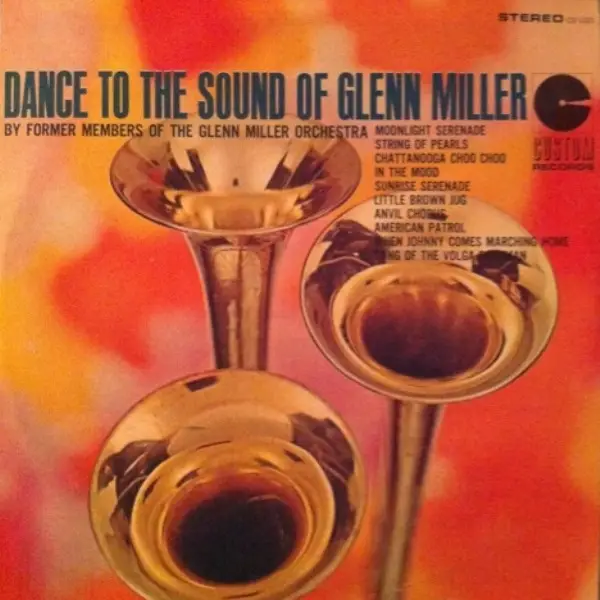 THE GLENN MILLER ORCHESTRA - Dance To The Sound Of Glenn Miller - Disque 33T