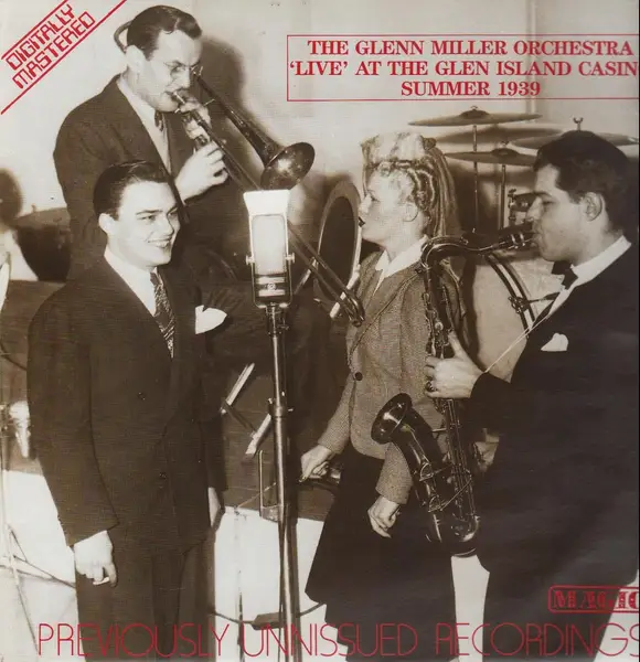 THE GLENN MILLER ORCHESTRA - 'Live' At The Glen Island Casino Summer 1939 - LP