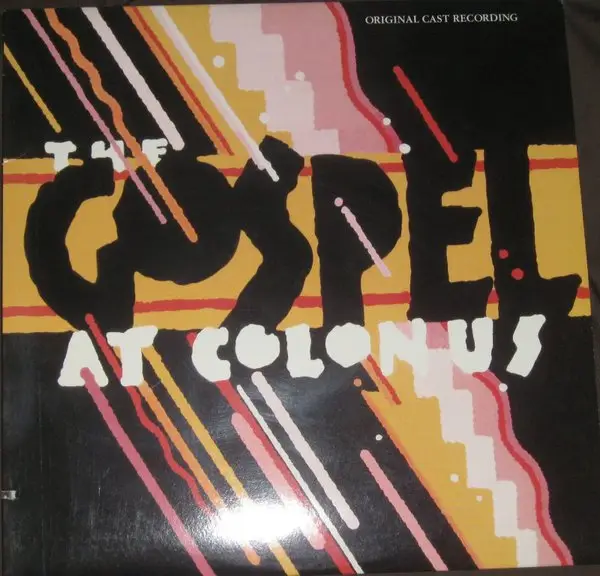 'THE GOSPEL AT COLONUS' ORIGINAL CAST - The Gospel At Colonus - LP