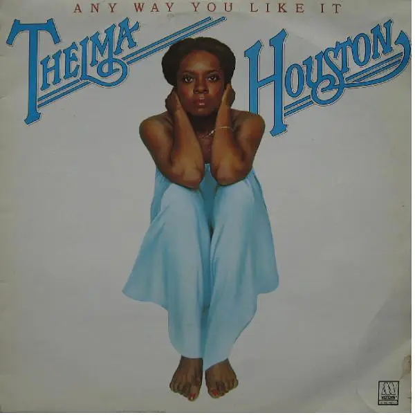 THELMA HOUSTON - Any Way You Like It - Disque 33T