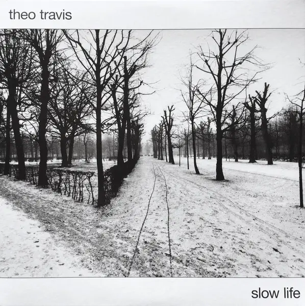THEO TRAVIS - Slow Life - Disque 33T x 2