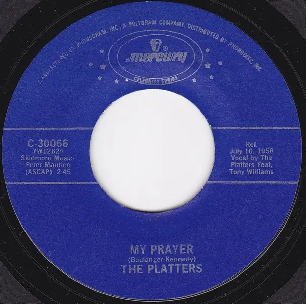 The Platters My Prayer / (You've Got) The Magic Touch