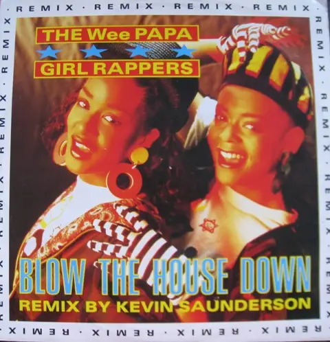 THE WEE PAPA GIRL RAPPERS - Blow The House Down (Remix) - Disque Maxi x 1