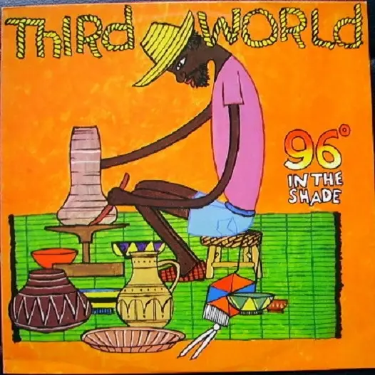 THIRD WORLD - 96° In The Shade (ORANGE LABELS) - Disque 33T