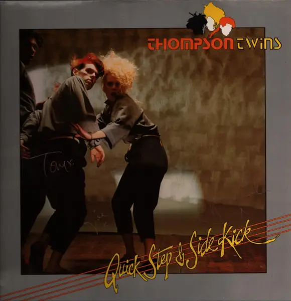 Thompson Twins Quick Step & Side Kick (SIGNED)