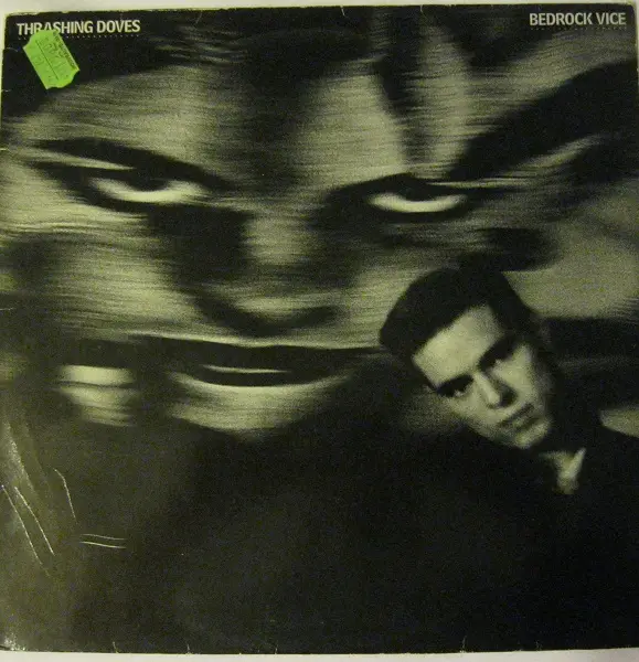 THRASHING DOVES - Bedrock Vice - LP