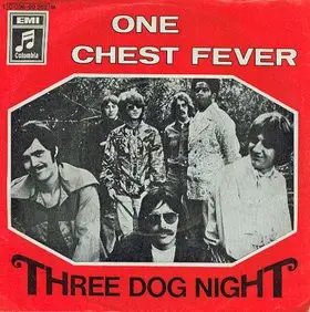 THREE DOG NIGHT - One / Chest Fever - Disque 45T x 1