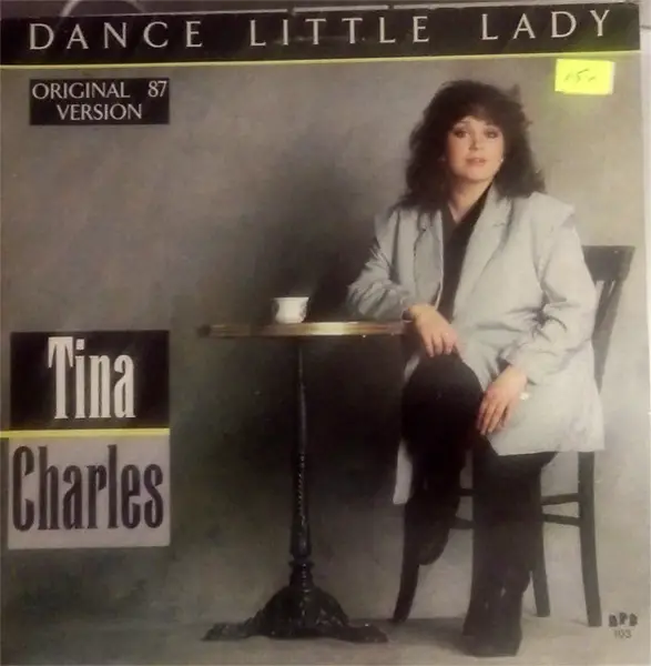 TINA CHARLES - Dance Little Lady (Original 87 Version) - 12 inch x 1