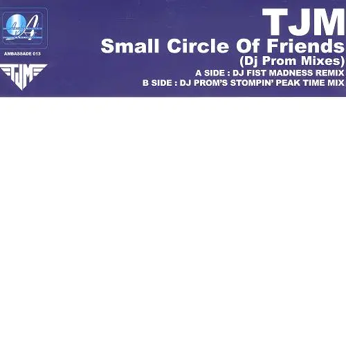TJM - Small Circle Of Friends - Disque Maxi x 1
