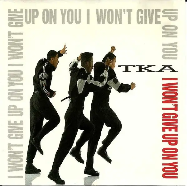TKA - I Won't Give Up On You - Disque CD single