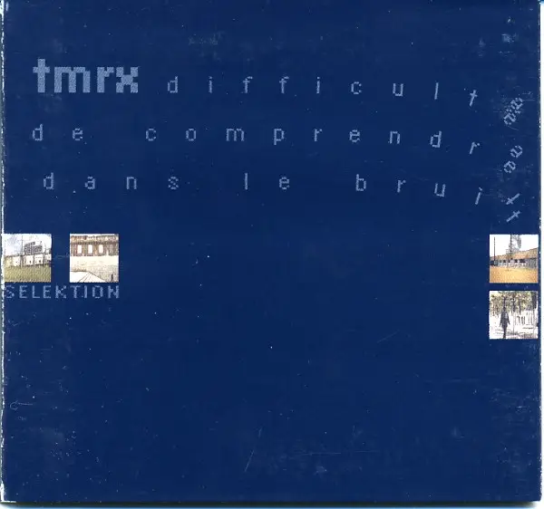 TMRX - Difficulté De Comprendre Dans Le Bruit - Disque CD