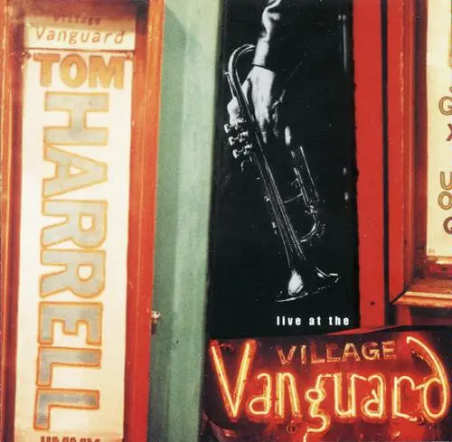 TOM HARRELL - Live At The Village Vanguard - Disque CD