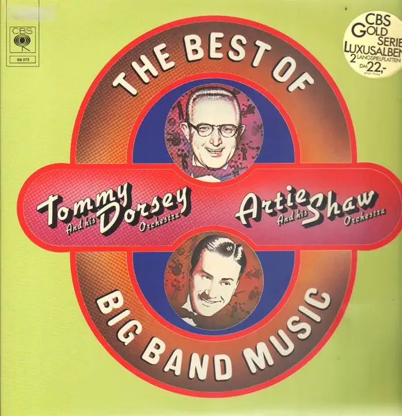 TOMMY DORSEY AND HIS ORCHESTRA , ARTIE SHAW AND HIS ORCHESTRA - The Best Of Big Band Music - LP x 2