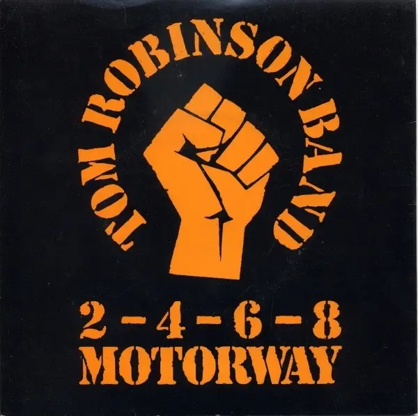 TOM ROBINSON BAND - 2-4-6-8 Motorway - 7inch x 1