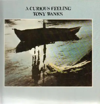 TONY BANKS - A Curious Feeling - Disque 33T