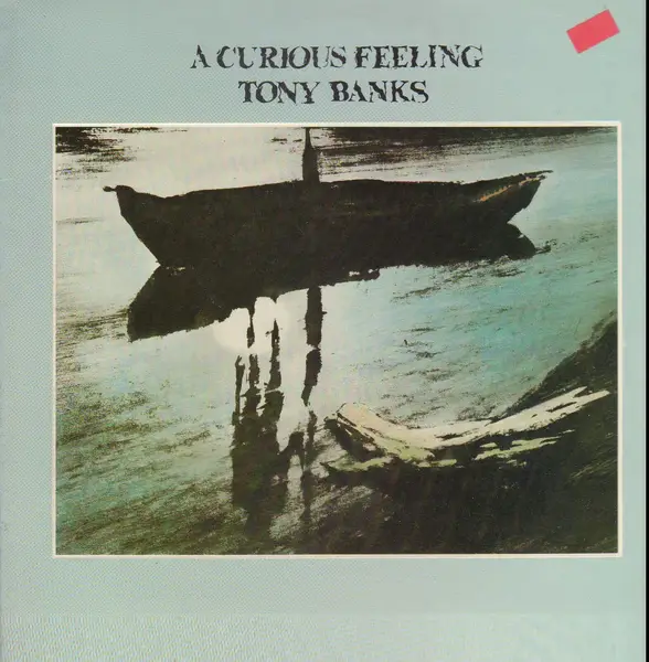TONY BANKS - A Curious Feeling - Disque 33T