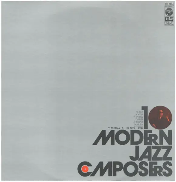 TOSHIYUKI MIYAMA & THE NEW HERD - 10 Modern Jazz Composers - Disque 33T