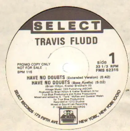 TRAVIS FLUDD - Have No Doubts (PROMO) - 12 inch x 1