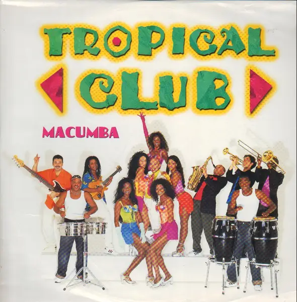 TROPICAL CLUB - Macumba - 12 inch 45 rpm