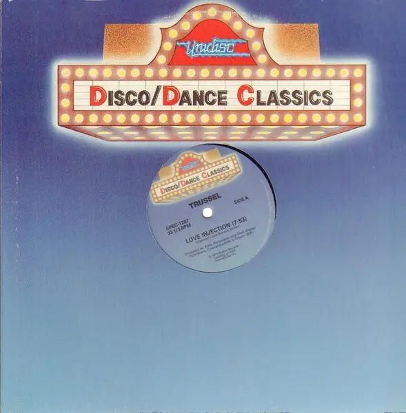 TRUSSEL / FIVE SPECIAL / BRUNI PAGAN - Love Injection / Why Leave Us Alone / Fantasy - 12 inch x 1