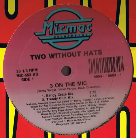 TWO WITHOUT HATS - 3 On The Mic - 12 inch x 1