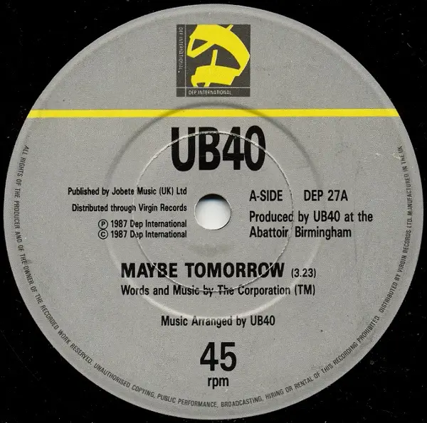 UB40 - Maybe Tomorrow - Disque 45T x 1