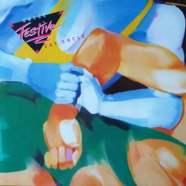 UNCLE FESTIVE - Say Uncle - Disque 33T