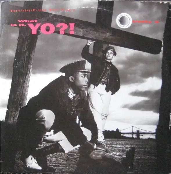 UNITY 2 - What Is It, Yo?! - 12 inch x 1