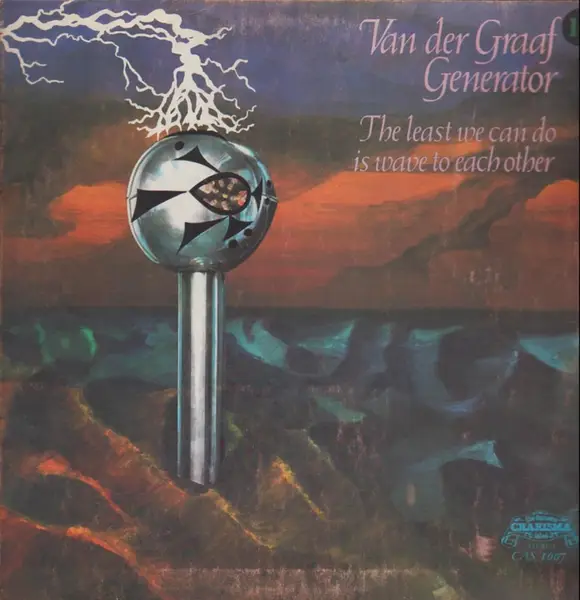 VAN DER GRAAF GENERATOR - The Least We Can Do Is Wave To Each Other - Disque 33T