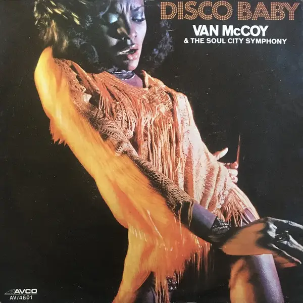 VAN MCCOY & THE SOUL CITY SYMPHONY - Disco Baby - Disque 45T (SP 2 titres)