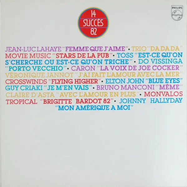 ELTON JOHN, MONVALOS TROPICAL, JOHNNY HALLYDAY A.O. - 14 Succès 82 - LP