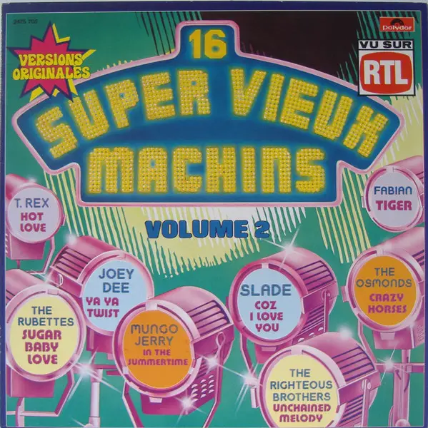 MUNGO JERRY, JOEY DEE, T-REX U.A. - 16 Super Vieux Machins - Vol.2 (MADE IN HOLLAND) - LP