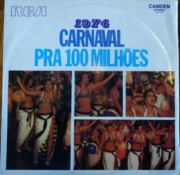 SAMBA AND BATUCADA - 1974 Carnaval Pra 100 Milhões (PROMO) - Disque 33T