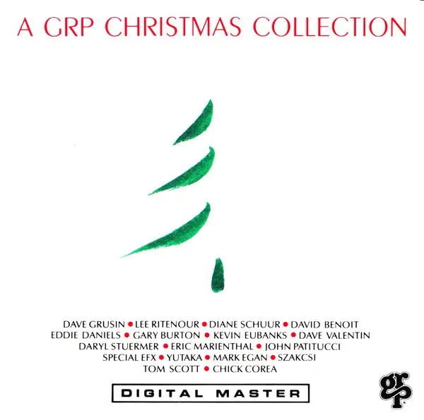 DARYL STUERMER, DAVE GRUSIN, DIANE SCHUUR & OTHERS - A GRP Christmas Collection - Disque CD