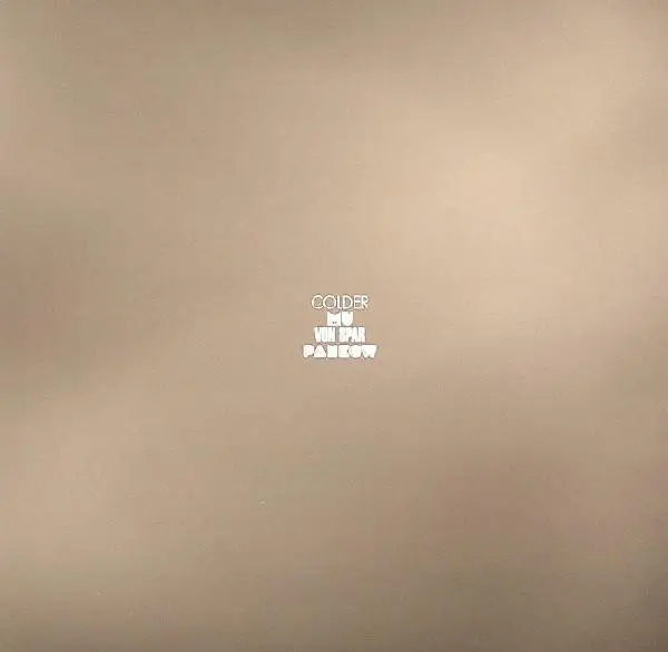 COLDER, MU A.O. - Channel 4 - A Compilation Of Output Recordings Sampler - Disque Maxi x 1