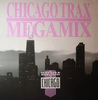 MR. FINGERS, MARSHALL JEFFERSON, ADONIS A.O. - Chicago Trax Megamix - LP
