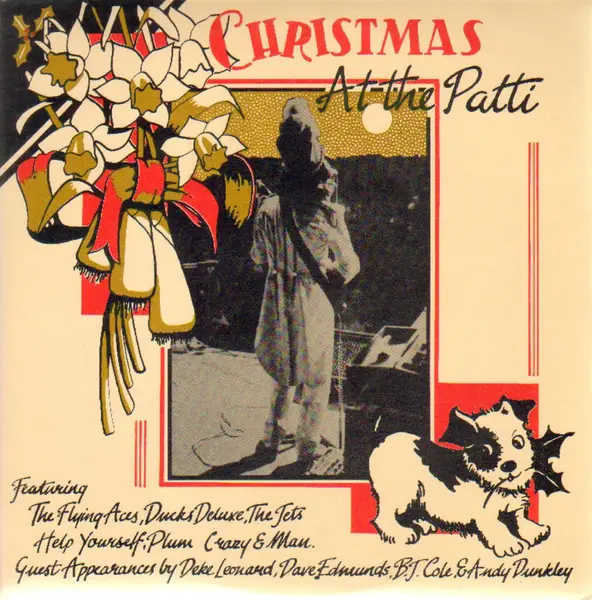 THE FLYING ACES, DUCKS DELUXE, THE JETS, A.O. - Christmas At The Patti (Man) - 10 inch x 2