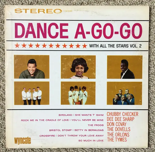 THE TYMES, DEE DEE SHARP GAMBLE, CHUBBY CHECKER, THE ORLONS... - Dance A-Go-Go With All The Stars Vol. 2 - LP