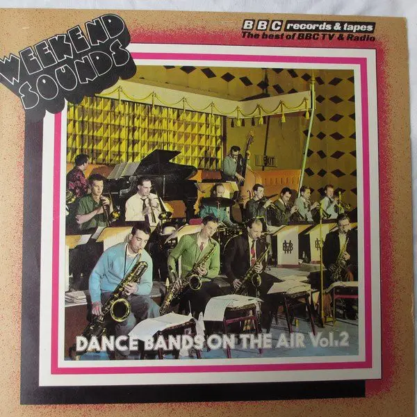 DANCE BANDS ON THE AIR, VOL.2 - Dance Bands On The Air, Vol.2 - Disque 33T