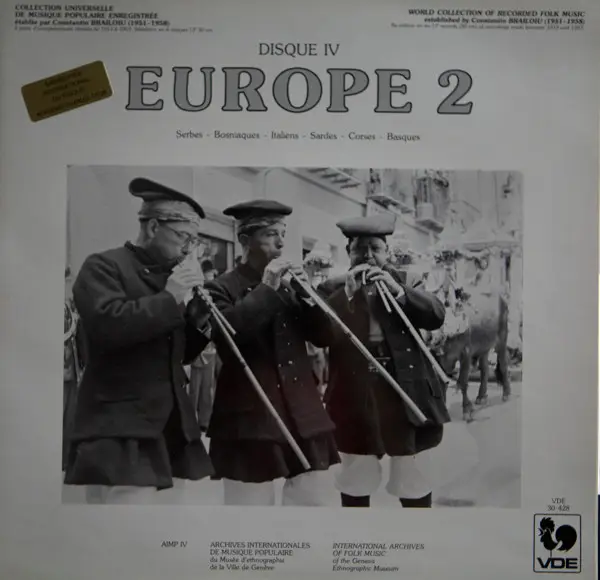 FOLK SONGS OF SERBIA, BOSNIA, ITALY & MORE - Disque IV: Europe 2 (Serbes - Bosniaques - Italiens - Sardes - Corses - Basques) (GATEFOLD) - LP